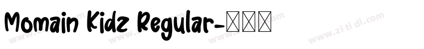 Momain Kidz Regular字体转换